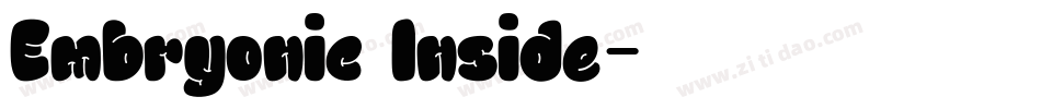 Embryonic Inside字体转换